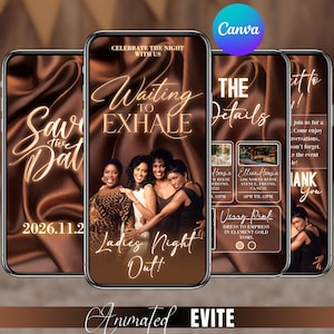 Könnte beinhalten: Eine Reihe von Smartphone-Bildschirmen mit einem braunen Satin-Hintergrund. Die Bildschirme zeigen Eventdetails, darunter der Text "Waiting to Exhale Ladies Night Out!" und "Save the Date 2026.11.2". Das Canva-Logo ist sichtbar.
