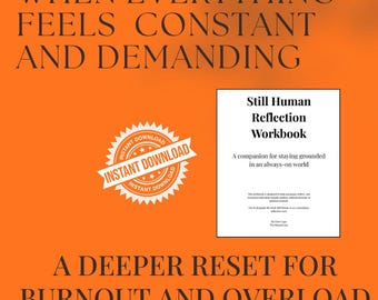 Mental Reset Workbook for Burnout & Digital Overwhelm | Guided Reflection for Focus, Clarity and Work-Life Balance (Printable PDF)