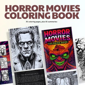 Op de afbeelding: Een "Horror Movies Coloring Book" met 51 kleurplaten en samenvattingen. De omslag toont een monster met groene ogen en een rood gezicht. Andere pagina's tonen illustraties van monsters en de tekst "The Haunting (1963)".
