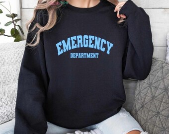Emergency Department T-shirt, ER Nurse Tee, Hospital Shirt, Emergency Nurse Gift, ER Department Sweatshirt, Nurse Day, Gift For Nurse