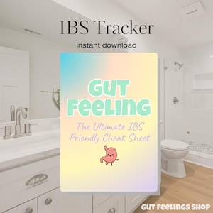 May include: A digital download titled "IBS Tracker" with the text "instant download." The cover features the words "GUT FEELING" in large, light green letters, and "The Ultimate IBS Friendly Cheat Sheet." A cartoon stomach is also shown.