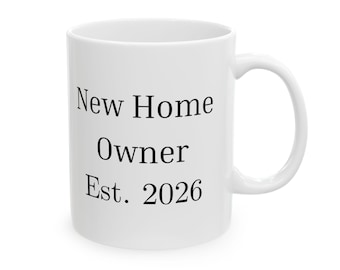 Neuer Hausbesitzer Est. Datum Tasse | Keramik Kaffeetasse