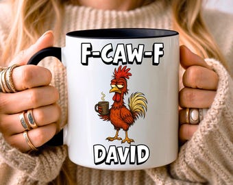 Taza personalizada de pollo F-Caw-F: divertida taza de café con forma de gallo