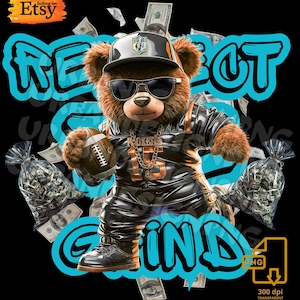 Respecteer de Grind Bear PNG: hiphopteddyontwerp (digitale download)