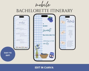 Cottage/Berry-Sweet Bachelorette Mobile Itinerary Template - Canva Digital Download - Blue
