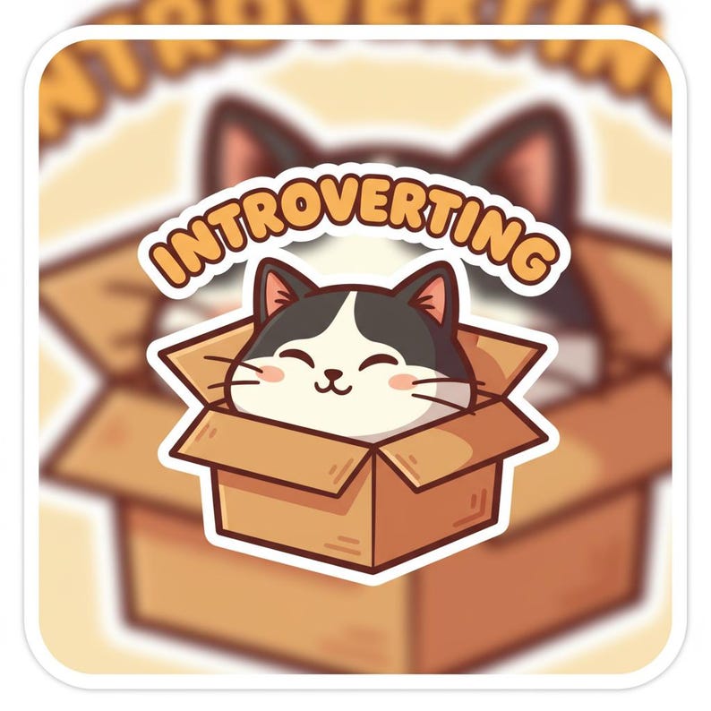 Funny Cat Sticker - Introverting - Etsy