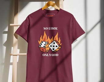 Koszulka „No Luck Only God”, odzież chrześcijańska Flaming Dice