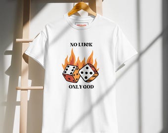 Koszulka „No Luck Only God”, chrześcijańska odzież uliczna Flaming Dice