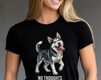 Funny Husky Shirt, Siberian T-Shirt, Dog Lover Gift, Dog Meme Tee, Mom Dad Pet