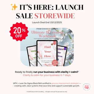 May include: Promotional graphic with the text "IT'S HERE: LAUNCH SALE STOREWIDE" and a 20% off badge. The image features three digital workbooks with titles like "Find Your Flow" and "Ultimate HQ system Workbook". The launch deal ends 10/12/2025.