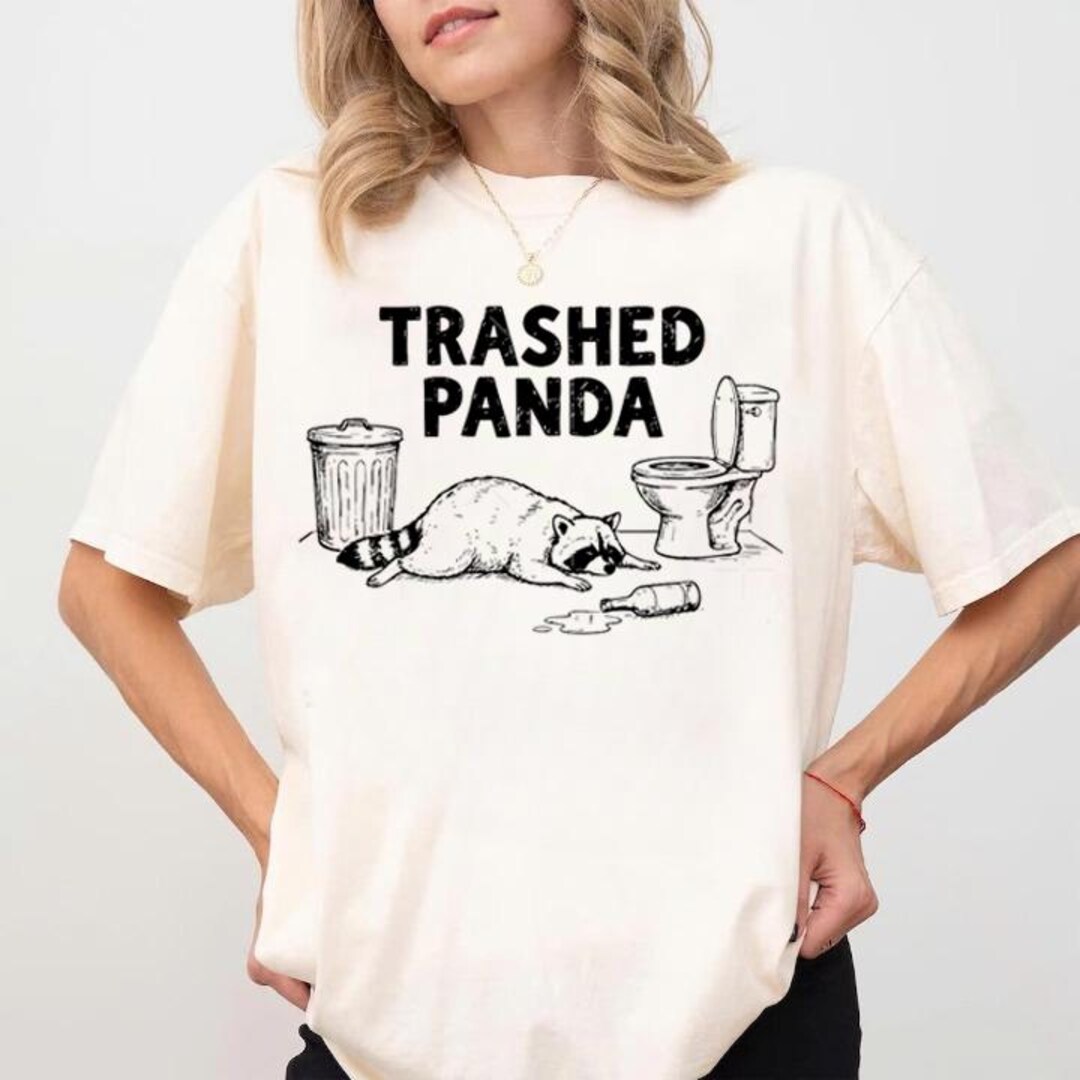 Getting Trashed Meme Trash Panda T-shirt, Funny Raccoon Meme Tee, Funny Trashed Panda Shirt ...