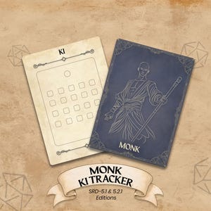 Può includere: Due carte per un Monk Ki Tracker. Una carta è bianco sporco con una griglia e la parola "KI". L'altra carta è blu navy con un disegno a tratto di un monaco che tiene un bastone e la parola "MONK". Un banner in basso recita "MONK KI TRACKER".