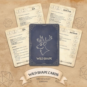 May include: A collection of Wild Shape cards with a blue card featuring a deer illustration. The cards include stats for creatures like a Bat, Ape, Blink Dog, and Axe Beak. The text "Wild Shape Cards" is displayed.