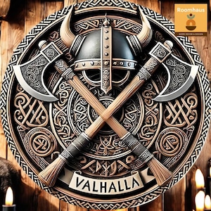 May include: A circular wooden wall art piece featuring a Viking helmet, crossed axes, and the word "VALHALLA" on a banner. The design incorporates intricate Celtic knotwork and a color palette of brown, gold, and silver.