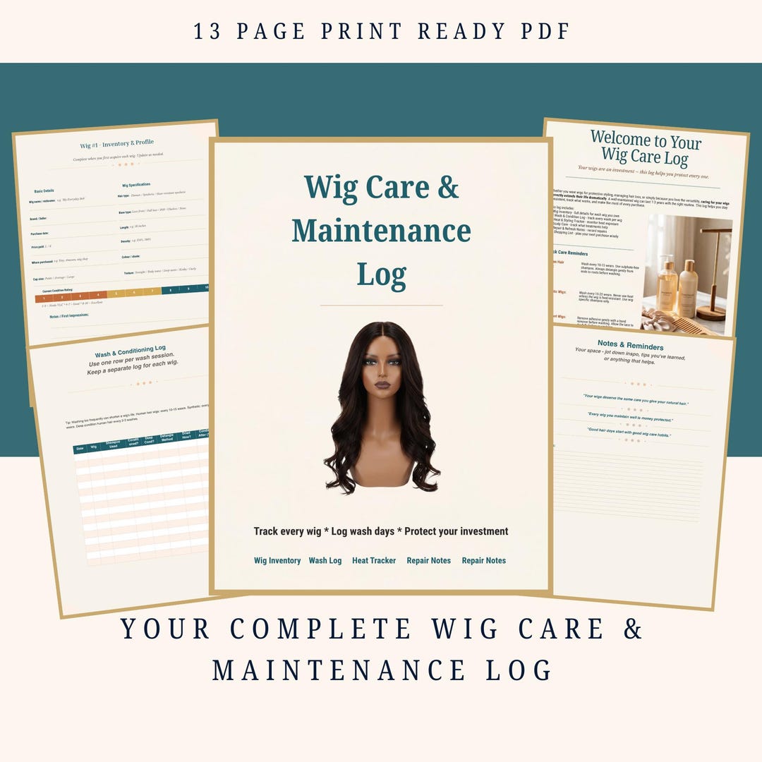 Wig Care and Maintenance Log — Printable PDF | Track Every Wig, Wash ...
