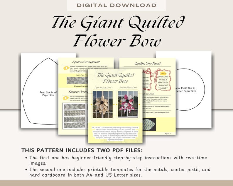 Puede incluir: Un patr&oacute;n de descarga digital titulado The Giant Quilted Flower Bow, que incluye dos archivos PDF con instrucciones paso a paso, plantillas imprimibles para p&eacute;talos y pistilos en tama&ntilde;os A4 y US Letter, e im&aacute;genes de lazos de flores terminados.