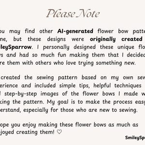Puede incluir: Un documento informativo blanco con texto negro titulado Please Note. Explica que estos patrones de costura de lazos de flores fueron creados por SmileySparrow, incluyendo im&aacute;genes paso a paso y consejos para principiantes en la costura.