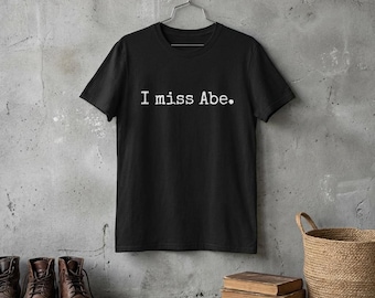 Ich vermisse Abe.Blank White Square Artwork T-Shirt | Schlichtes Grafik-T-Shirt