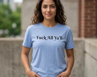 Ficken alle Ya'll T-Shirt | Swear Phrase Tee, Gothic Script