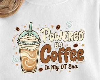 Powered By Coffee PNG, OT Era Sublimation (Digital Download)