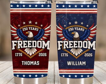 Freedom Personalized Tumbler 20oz, Custom Name American Flag Travel Cup, 1776-2026, 4th of July Gifts