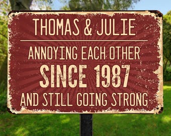 Personalized Annoying Each Other Since Metal Sign, Custom Name & Year Wall Art, Anniversary Gift for Husband Wife