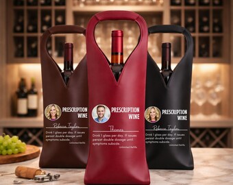 Bolsa de cuero personalizada para vino con foto, portabotellas de vino con nombre personalizado, regalo para amigas, hermana, mejor amiga, regalo divertido para vino con receta médica