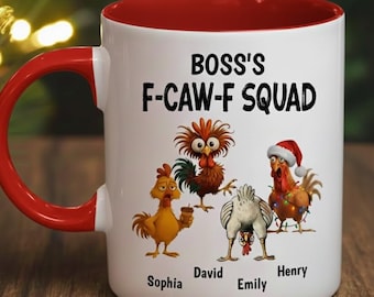 Boss F-CAW-F Squad Mug, Funny Boss Gift, Personalized Chicken Mug with Custom Names, Rooster Humor Coffee Cup, Office Gag Gift for Boss