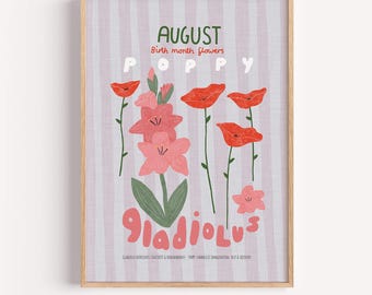 August Birth Month Flowers, Poppy and Gladiolus Art Print, Illustrated Flower Poster