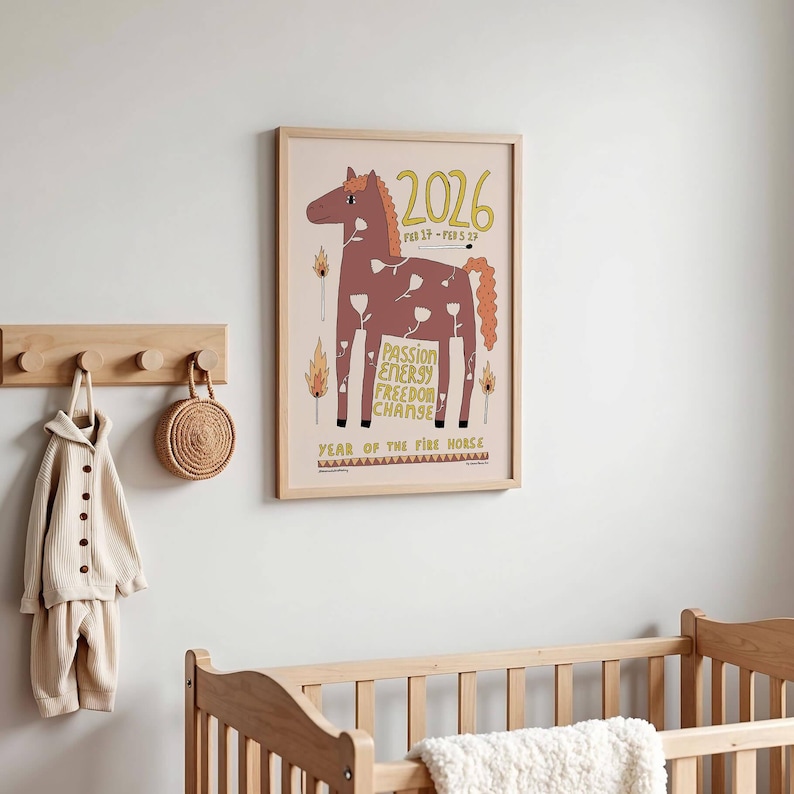 May include: A framed wall art print featuring a stylized brown horse illustration with white flower patterns, the text 2026, Feb 17 - Feb 3 27, Passion Energy Freedom Change, and Year of the Fire Horse, surrounded by matchstick and flame graphics.