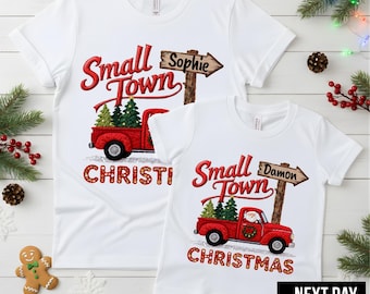 Personalized Small Town Christmas Shirt, Custom Name Christmas Tee, Vintage Christmas Truck Shirt, Matching Family Holiday Shirts