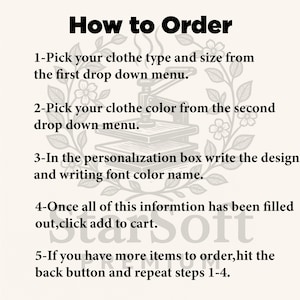 Puede incluir: Gr&aacute;fico color crema con el texto "How to Order" y pasos numerados para pedir ropa. Incluye instrucciones para seleccionar el tipo, color y talla de la ropa, y para a&ntilde;adir el art&iacute;culo al carrito. Elementos florales decorativos rodean el texto.