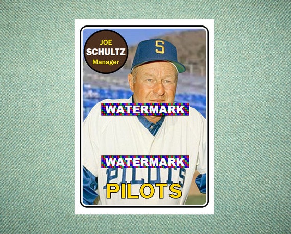 Joe Schultz Seattle Pilots Custom Baseball Card 1969 Style 