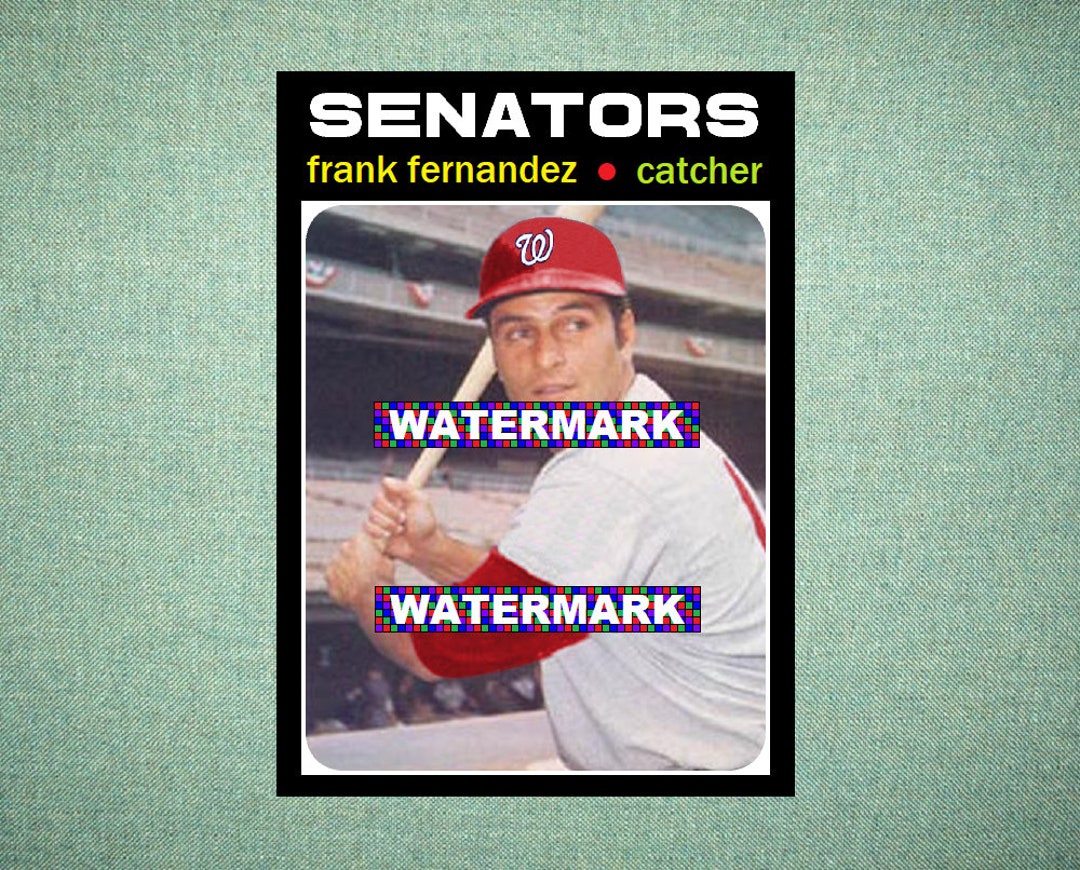 Frank Fernandez Washington Senators Custom Baseball Card 1971 