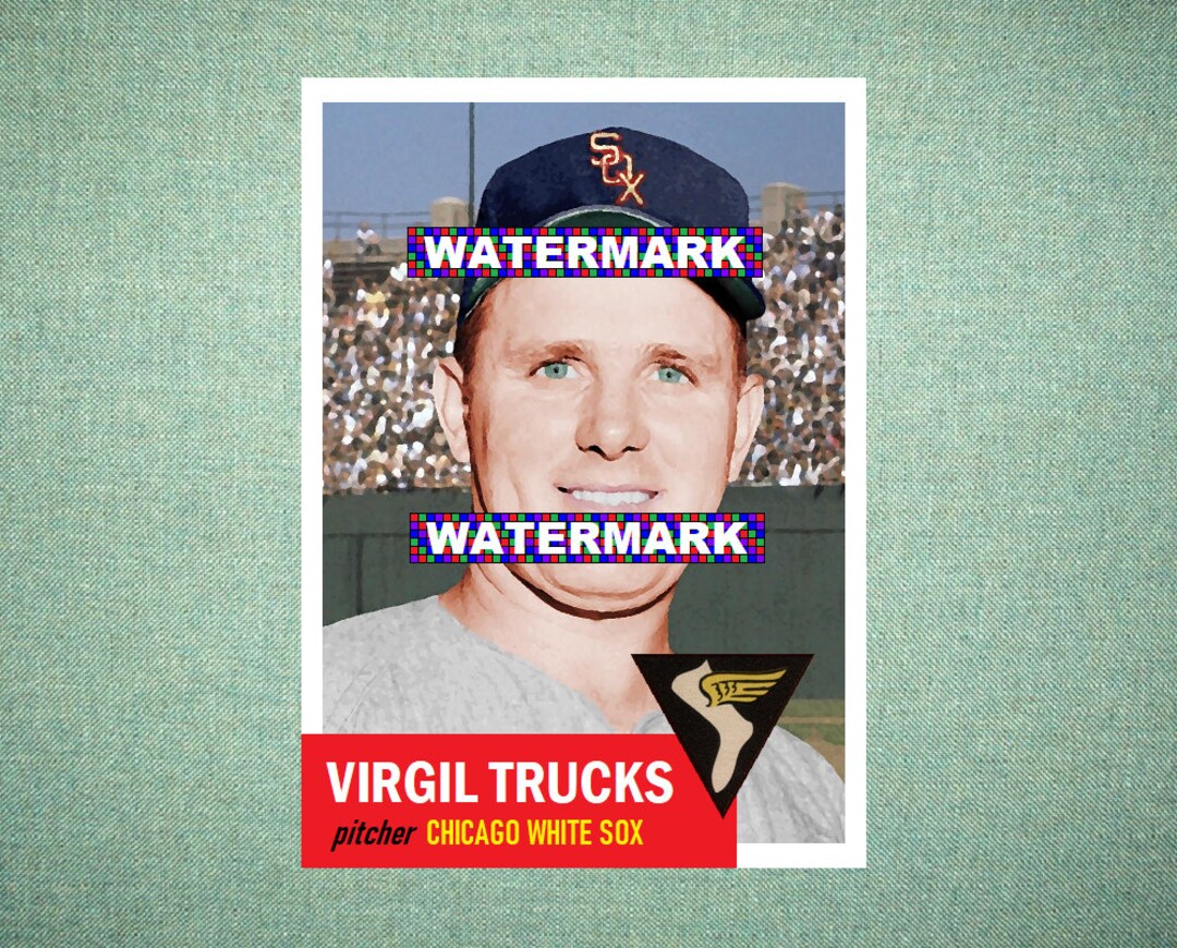 Virgil Trucks Chicago White Sox Custom Baseball Card 1953 Etsy