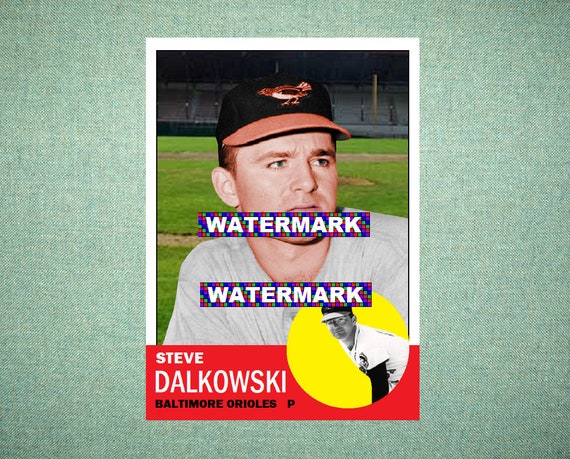 Steve Dalkowski Baltimore Orioles 