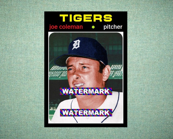 Joe Coleman Detroit Tigers Custom Baseball Card 1971 Style 