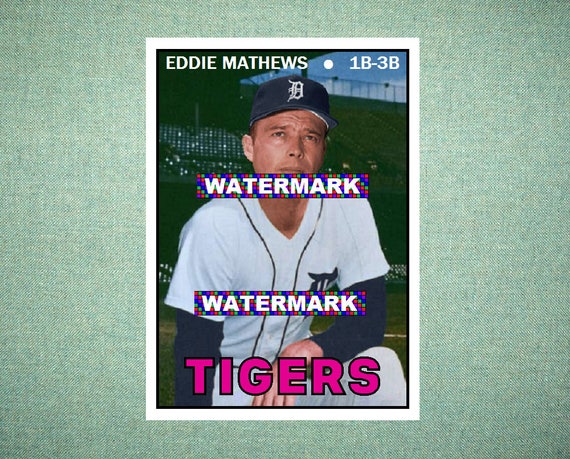 Eddie Mathews Detroit Tigers Custom Baseball Card 1967 Style 
