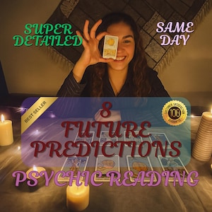Może przedstawiać: Osoba trzymająca kartę tarota przed okiem, z napisami "SUPER DETAILED" i "SAME DAY" w tle. Obraz zawiera również tekst "8 FUTURE PREDICTIONS PSYCHIC READING".