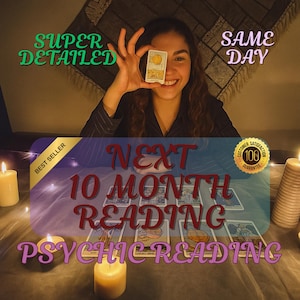 May include: A person holding a tarot card in front of their eye, with text that reads "Next 10 Month Reading Psychic Reading." The image also includes the text "Super Detailed," "Same Day," and "Best Seller."