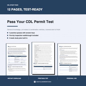 May include: A 12-page CDL study pack in PDF format featuring the text Pass Your CDL Permit Test. The document includes general knowledge, air brakes, and combination vehicle sections, three practice quizzes with answer keys, and a study plan.