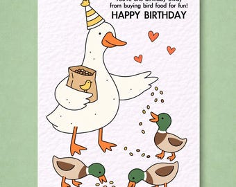 Funny Goose Birthday Card, Duck Bird Food Pun, Cute Animal Greeting Card, Funny Bird Lovers Gift