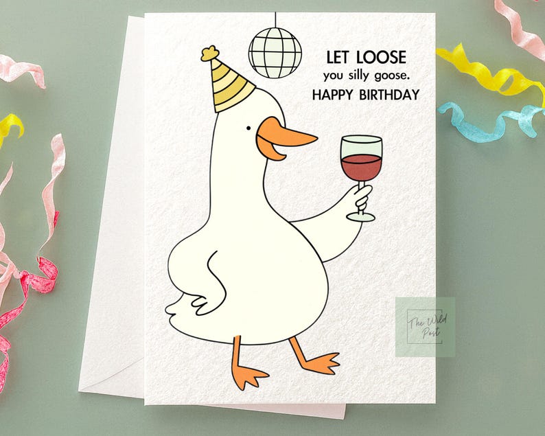 Funny Silly Goose Birthday Card: Humorous Goose Greeting Card Design ...