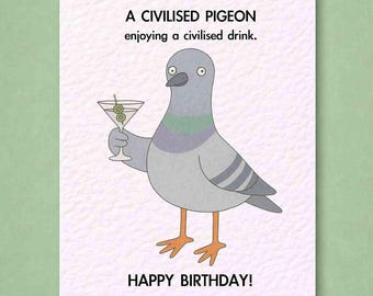 文明的な鳩のグリーティングカード - 誕生日おめでとう - かわいい鳩 - 友達への面白いカード、マティーニと鳥の誕生日カード