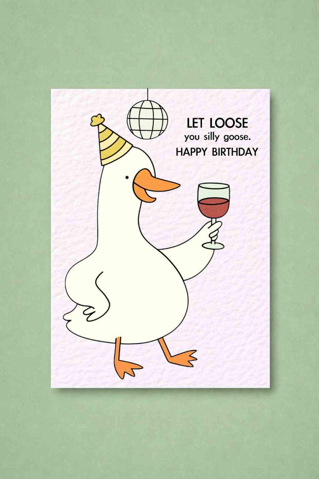 Funny Silly Goose Birthday Card: Humorous Goose Greeting Card Design ...