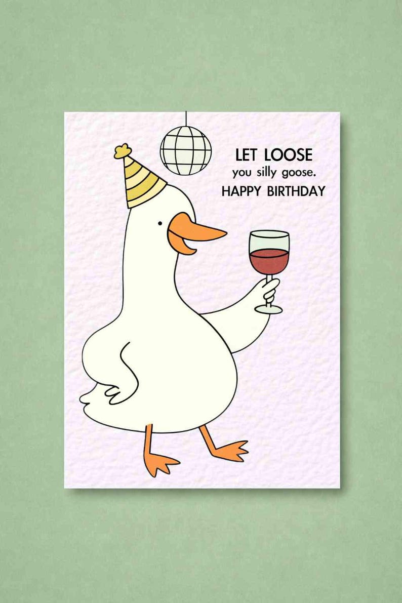 Funny Silly Goose Birthday Card: Humorous Goose Greeting Card Design ...