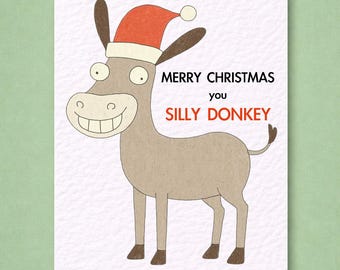 Funny Donkey Christmas Card: Silly Donkey Christmas Greeting Card, Gift For Sibling, Friend
