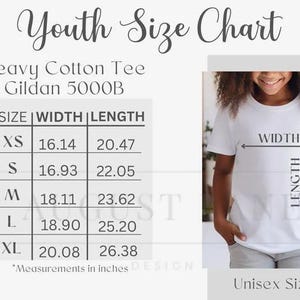 May include: A white t-shirt with a youth size chart, featuring measurements in inches for width and length. The chart includes sizes XS to XL, with the text "Unisex Sizing" at the bottom. The shirt is made of heavy cotton, Gildan 5000B.