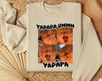 Yapapa Ummmm kattskjorta | Rolig söt kattmeme-skjorta | Kattälskare-skjorta | Trendig viral meme-skjorta | Söt rolig kattskjorta