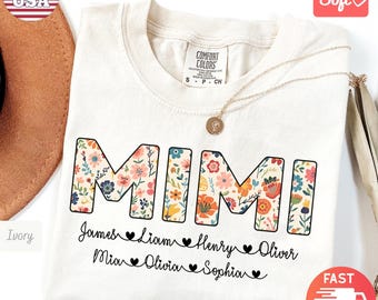 Comfort Colors® Personalized Mimi Shirt with Grandkids Names | Floral Mimi T-Shirt | Mimi Gifts Mother's Day Shirt |Custom Names Grandma Tee